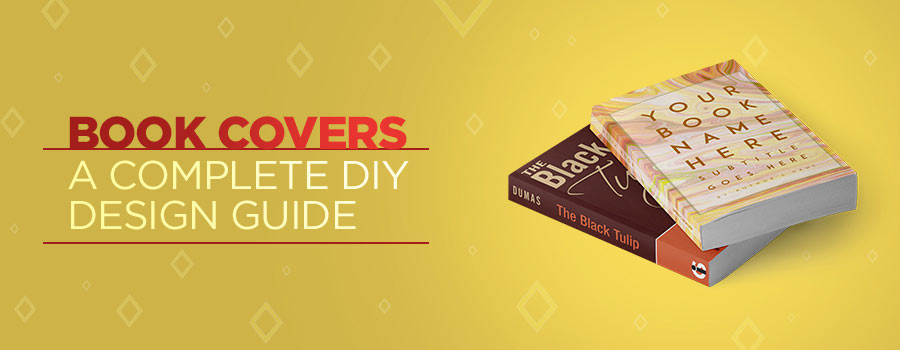 Book Cover Design: How To Guide