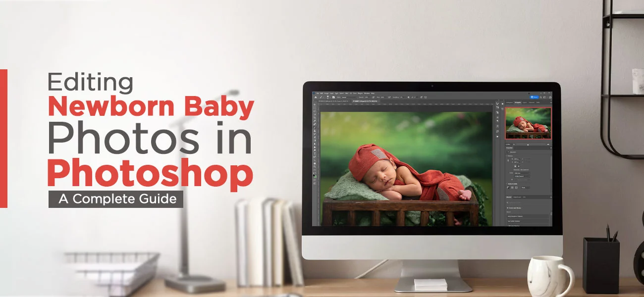 editing newborn baby photos in Photoshop