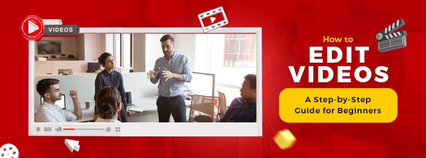 how-to-edit-videos how to edit videos