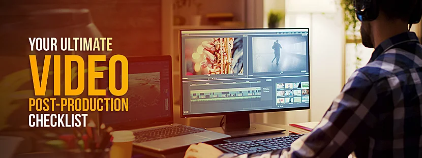 video post production checklist