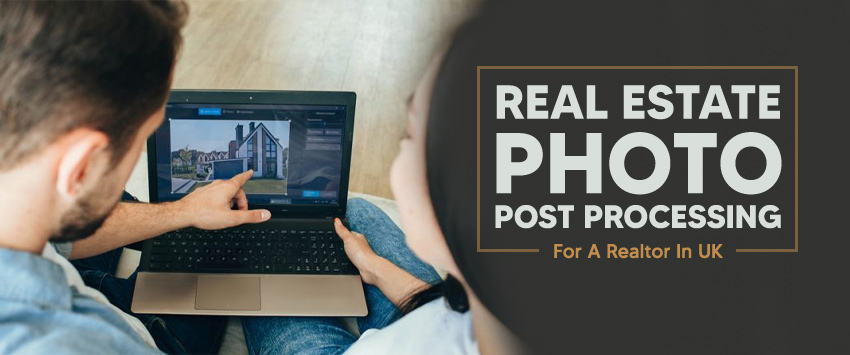 real estate photography post processing case study