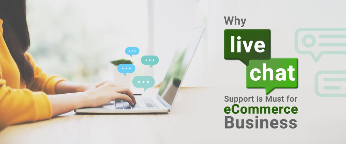 benefits of live chat for ecommerce