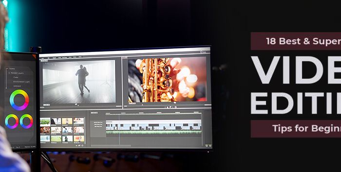 video editing tips for beginners