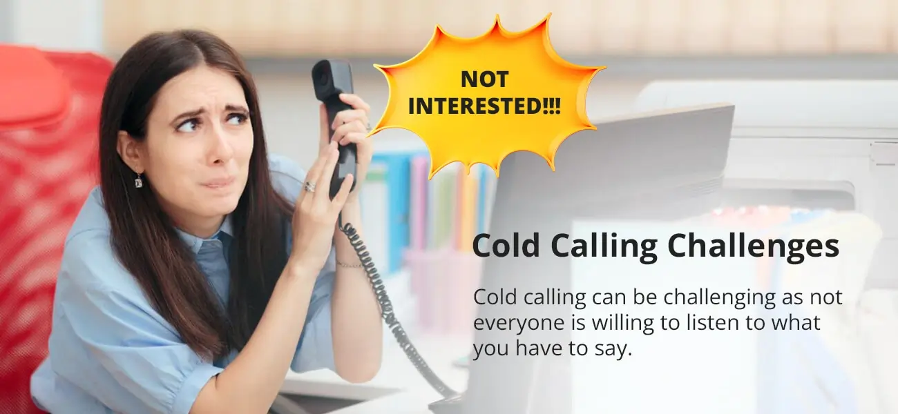 challenges faced by cold calling agent