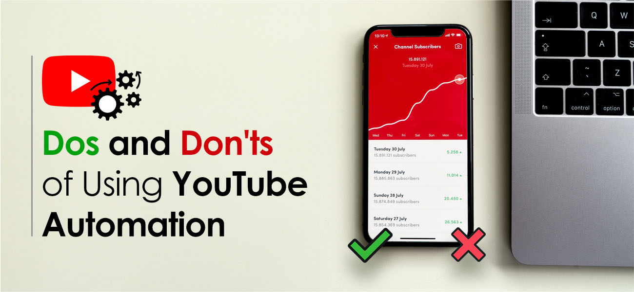 dos and donts of using YouTube automation